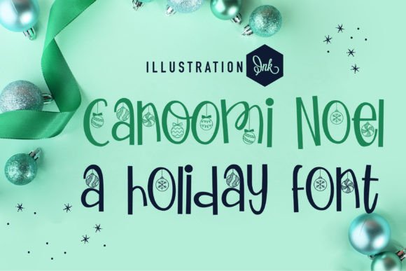 Canoomi Noel: A Festive Font for Campaigns
