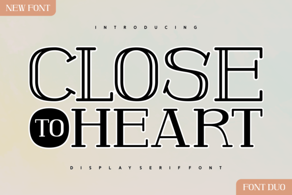 Close to Heart Font: A Versatile Serif for Makers