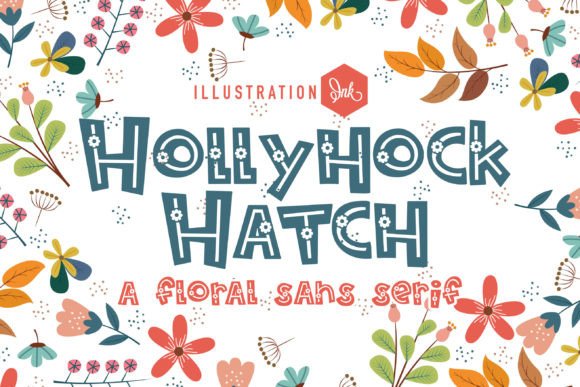 Hollyhock Hatch: A Font That Speaks to Your Brand
