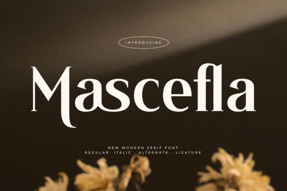 Mascefla: A Luxurious Serif Font