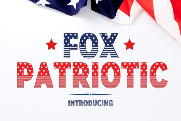 Review: Fox Patriotic Font